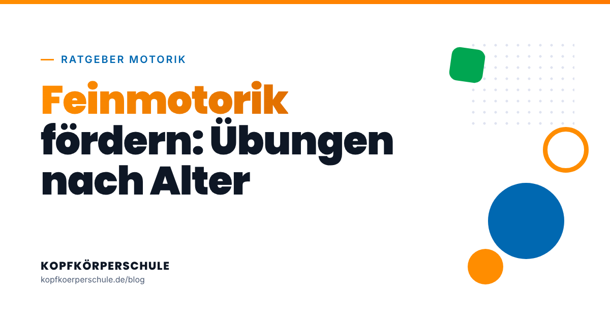 Feinmotorik